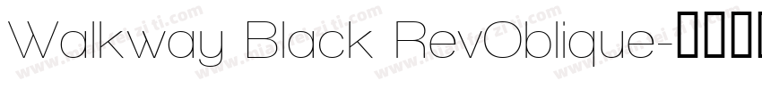 Walkway Black RevOblique字体转换